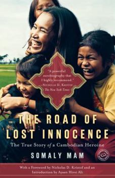 Paperback The Road of Lost Innocence: The Story of a Cambodian Heroine Book