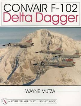 Paperback Convair F-102: Delta Dagger Book