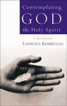Paperback Contemplating God the Holy Spirit Book