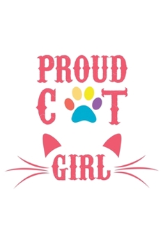 Paperback Proud Cat Girl: Wide Ruled Composition Notebook For Cat Lovers Book