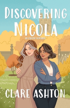 Discovering Nicola (Oxford Romance) - Book #3 of the Oxford Romance