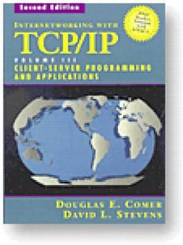 Paperback Internetworking with TCP/IP Vol. III, Client-Server Programming and Applications--BSD Socket Version Book