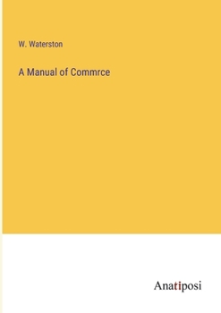 Paperback A Manual of Commrce Book