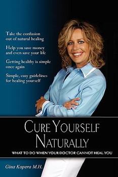 Paperback Cure Yourself Naturally [Large Print] Book
