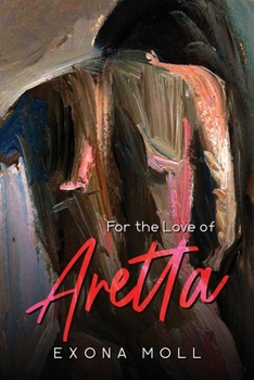 Paperback For the love of Aretta Book