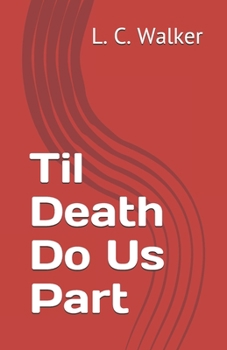 Paperback Til Death Do Us Part Book