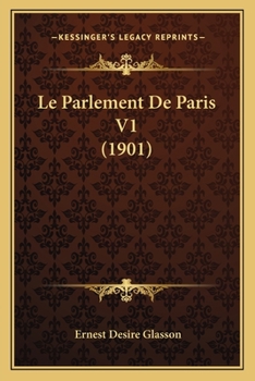 Paperback Le Parlement De Paris V1 (1901) [French] Book