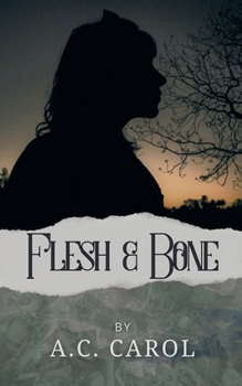 Paperback Flesh & Bone Book