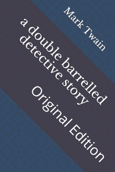 A double barrelled detective story: Original Edition