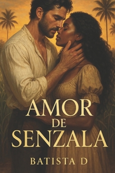 Amor de Senzala