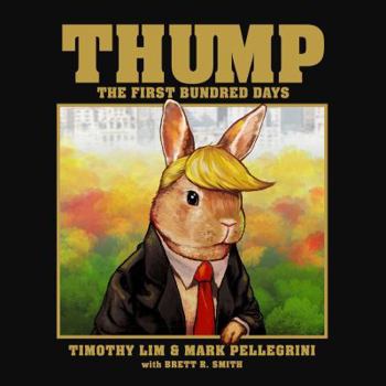 Hardcover Thump: The First Bundred Days Book