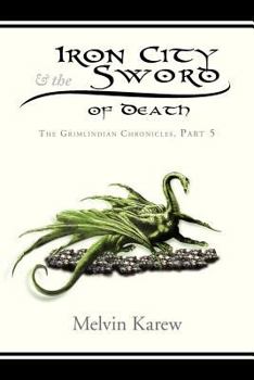 Paperback Iron City & the Sword of Death Book
