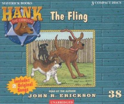 The Fling - Book #38 of the Hank the Cowdog