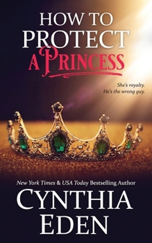 Paperback How To Protect A Princess Book