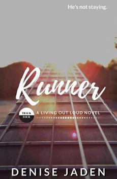 Runner: Track Four: A Living Out Loud Novel - Book #4 of the Living Out Loud
