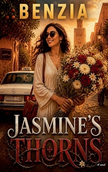 Paperback Jasmine's Thorns Book