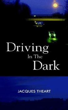 Paperback Driving in the Dark Book