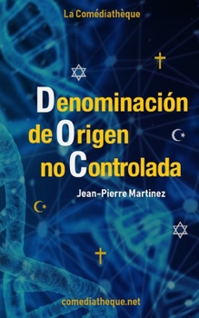 Paperback Denominación de Origen no Controlada [Spanish] Book