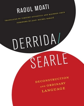 Paperback Derrida/Searle: Deconstruction and Ordinary Language Book