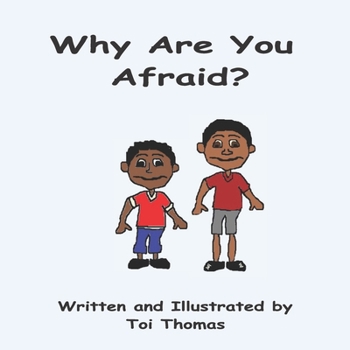 Paperback Why Are You Afraid? Book