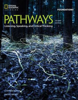 Paperback Pathways: Listening, Speaking, and Critical Thinking Foundations Book