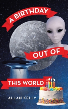 Paperback A Birthday out of This World Book