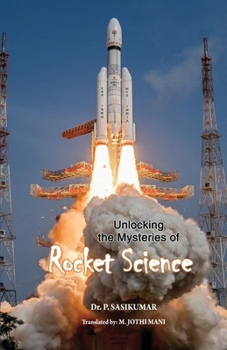 Paperback Unlocking the Mysteries of Rocket Science Book