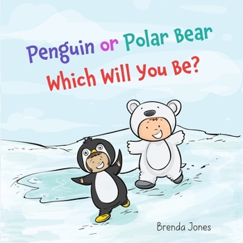 Paperback Penguin or Polar Bear Which Will You Be? Book