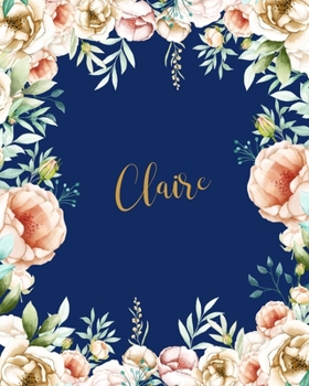 Claire Dotted Journal: Customized Name Dotted Grid Bullet Notes Book with Initial Creative Journaling Pretty Gold Floral Blue Cover School Supplies Birthday Anniversary & Valentines Gift
