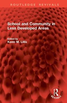 Hardcover School and Community in Less Developed Areas Book