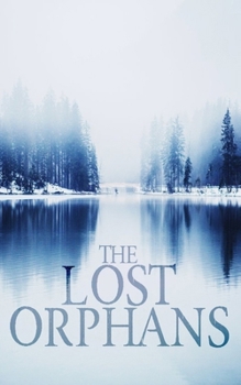 Paperback The Lost Orphans Book