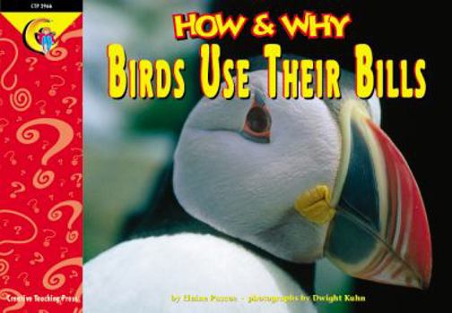 Paperback How and Why Birds Use Their Bills (How and Why Series) Book