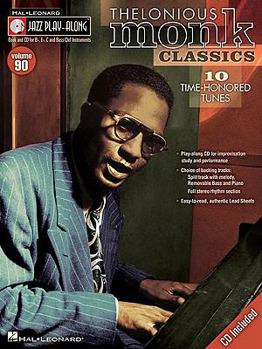 Paperback Thelonious Monk Classics: 10 Time-Honored Tunes [With CD (Audio)] Book