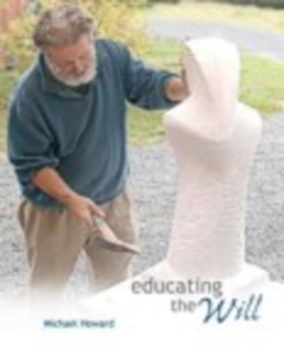 Paperback Educating the Will Book