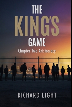 Hardcover The King's Game Chapter Two Aristocracy Book