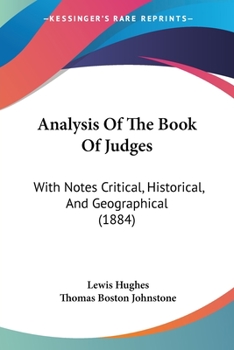 Paperback Analysis Of The Book Of Judges: With Notes Critical, Historical, And Geographical (1884) Book