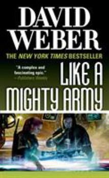 Mass Market Paperback Like a Mighty Army: A Novel in the Safehold Series Book