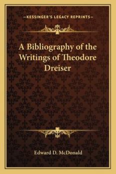 Paperback A Bibliography of the Writings of Theodore Dreiser Book