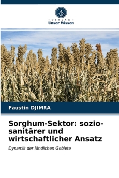 Paperback Sorghum-Sektor: sozio-sanitärer und wirtschaftlicher Ansatz [German] Book