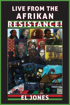 Paperback Live from the Afrikan Resistance! Book