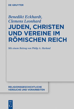 Hardcover Juden, Christen und Vereine im Römischen Reich [German] Book