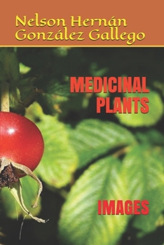 MEDICINAL PLANTS: IMAGES