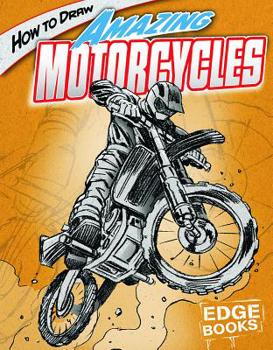 Hardcover How to Draw Amazing Motorcycles Book