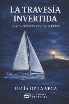 Paperback La Travesía Invertida [Spanish] Book