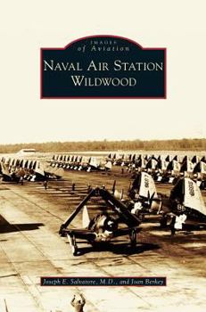 Hardcover Naval Air Station Wildwood Book