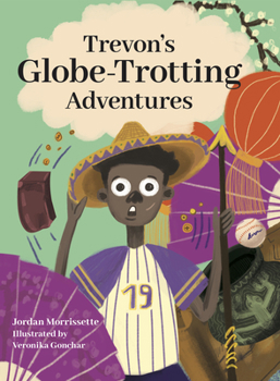 Paperback Trevon's Globe-Trotting Adventures Book