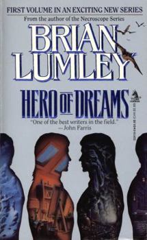 Hero of Dreams - Book #1 of the New Adventures in H.P. Lovecraft's Dreamlands