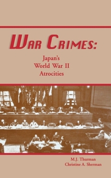 Paperback War Crimes: Japan's World War II Atrocities Book