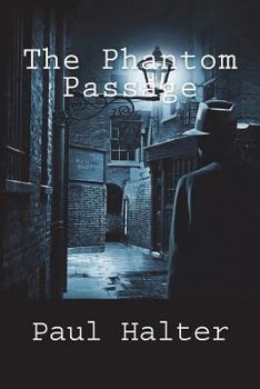 The Phantom Passage - Book #4 of the Owen Burns