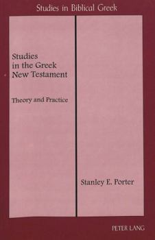 Paperback Studies in the Greek New Testament: Theory and Practice Book